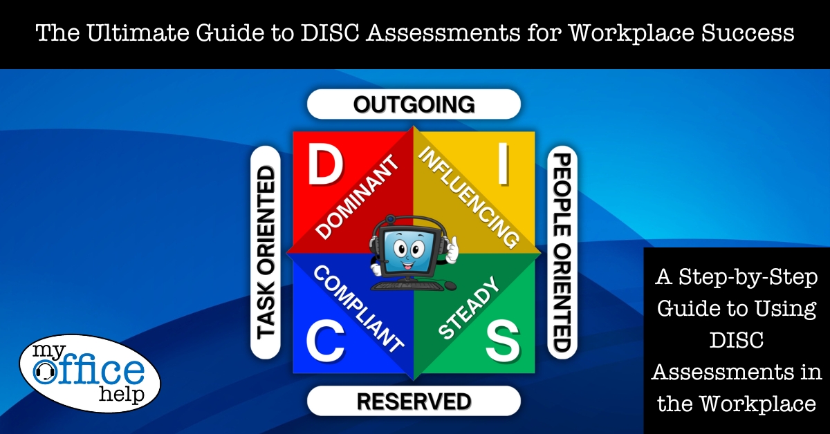 The Ultimate Guide to DISC Assessments for Workplace Success Blog